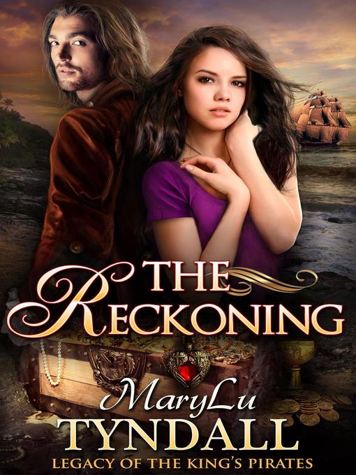 Title details for The Reckoning by MaryLu Tyndall - Available